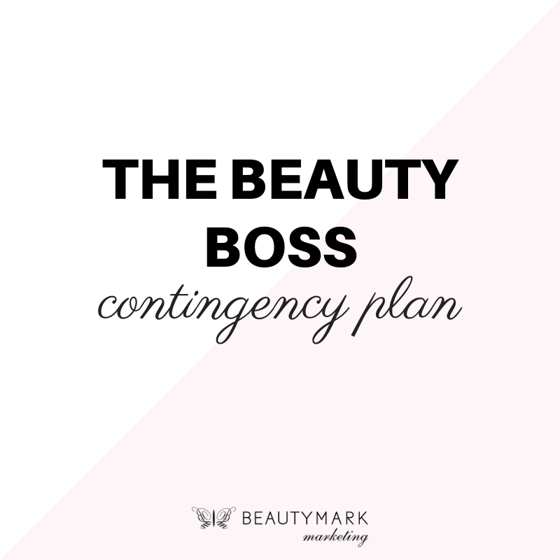 Beauty Boss Contingency Plan