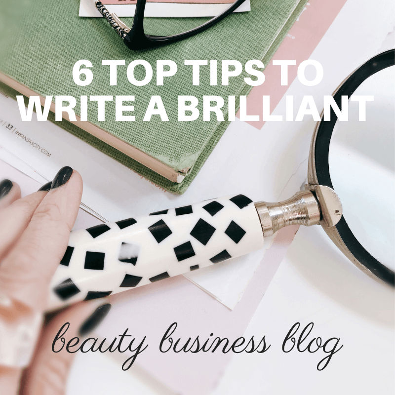 Write a Brilliant Beauty Business Blog