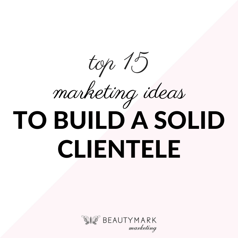 Marketing Ideas to Build a Solid Clientele