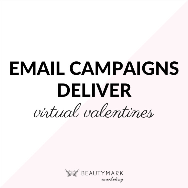 email campaign delivers virtual valentines