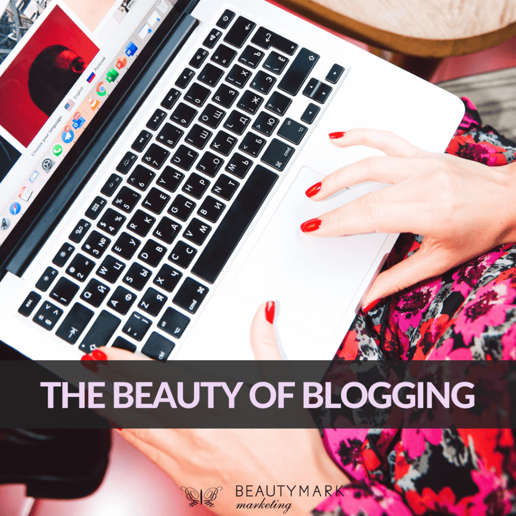 the beauty of blogging