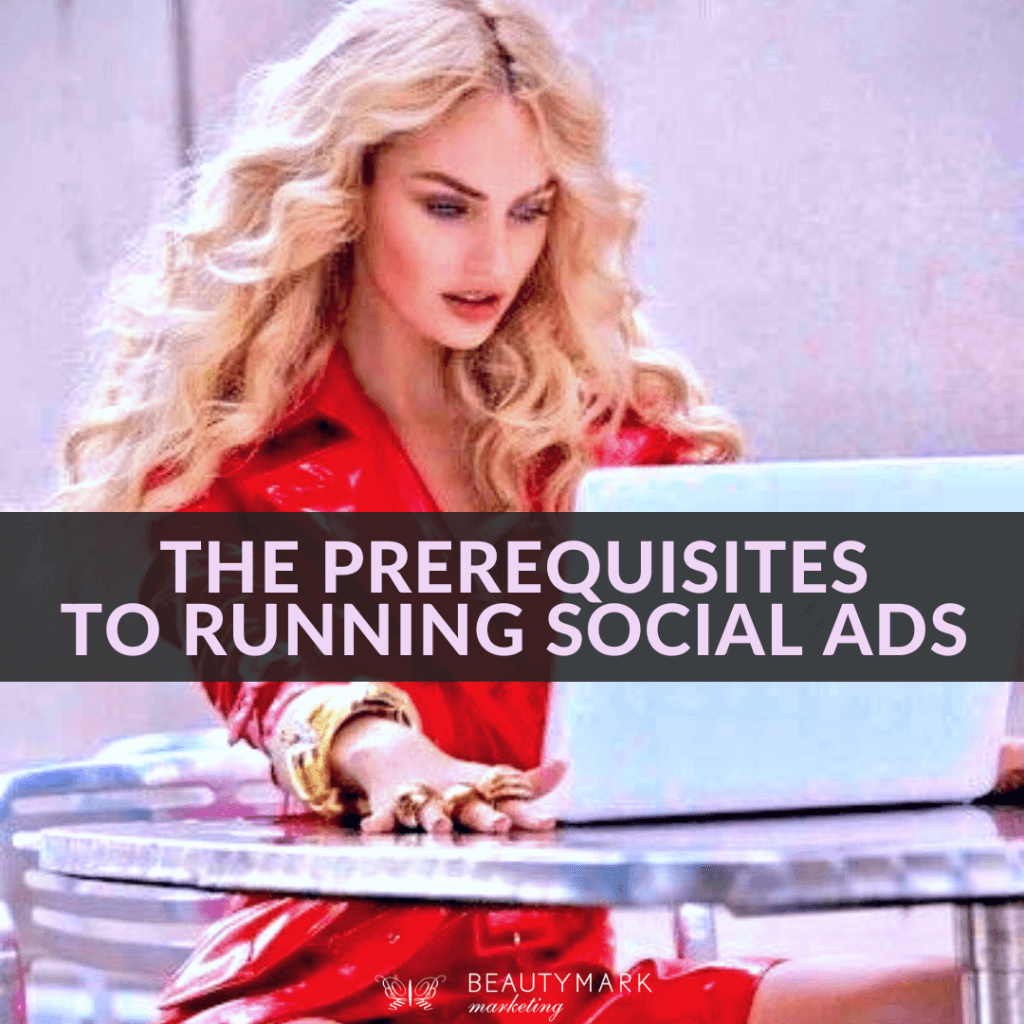 the prerequisites to running social ads