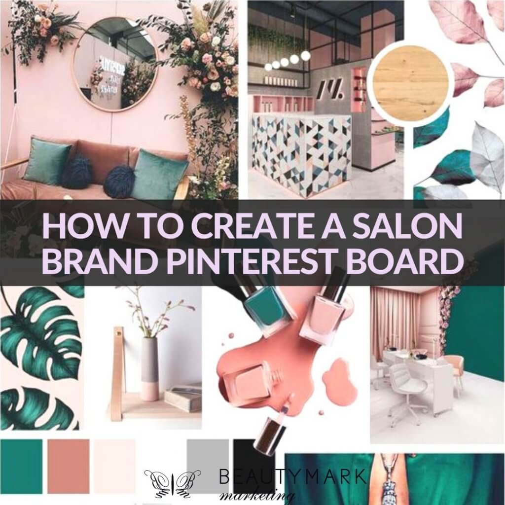 create a salon brand pinterest board